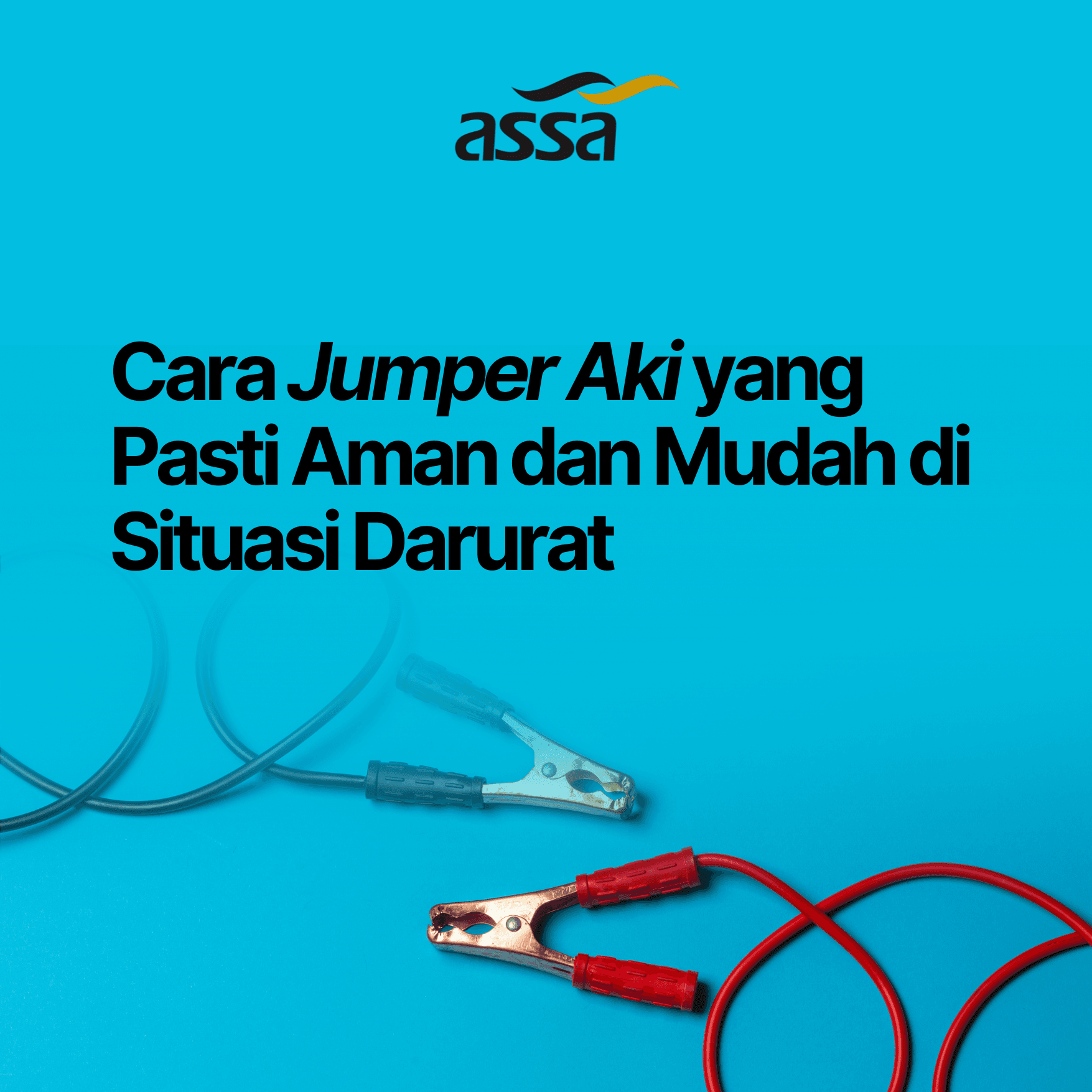 Cara Jumper Aki yang Pasti Aman dan Mudah di Situasi Darurat