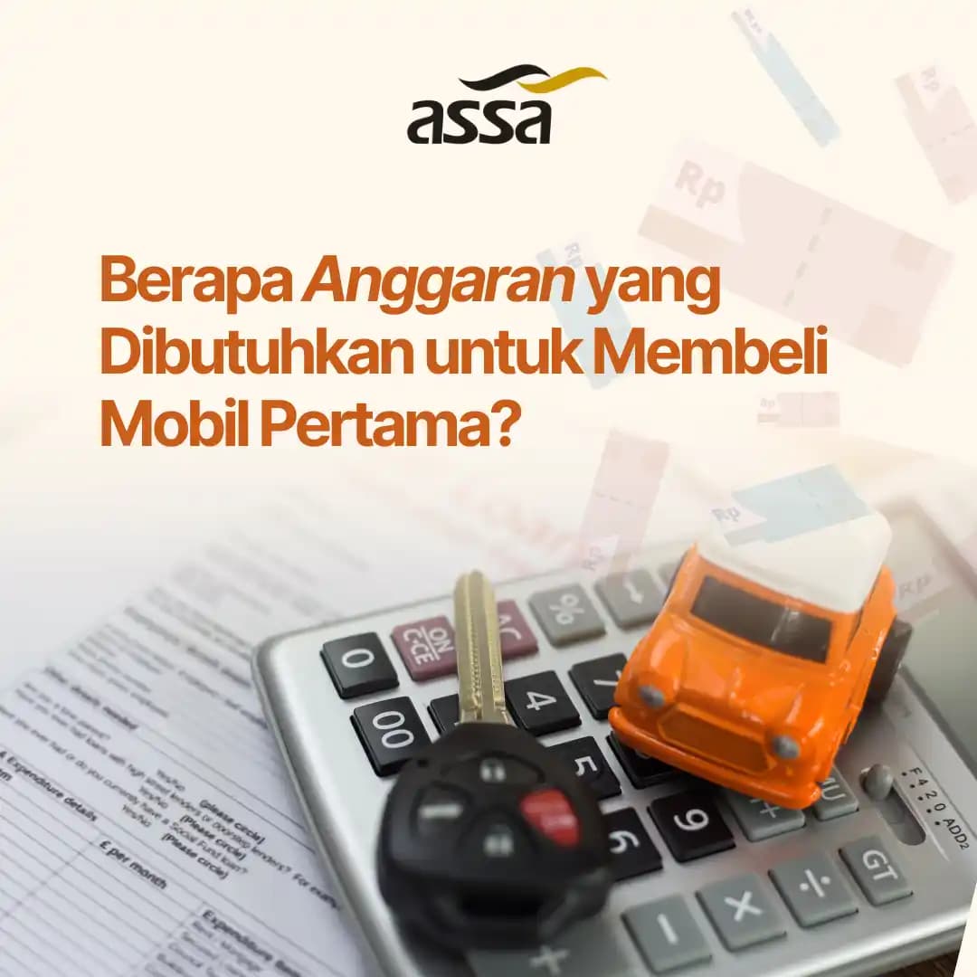 Berapa Anggaran yang Dibutuhkan untuk Membeli Mobil Pertama?