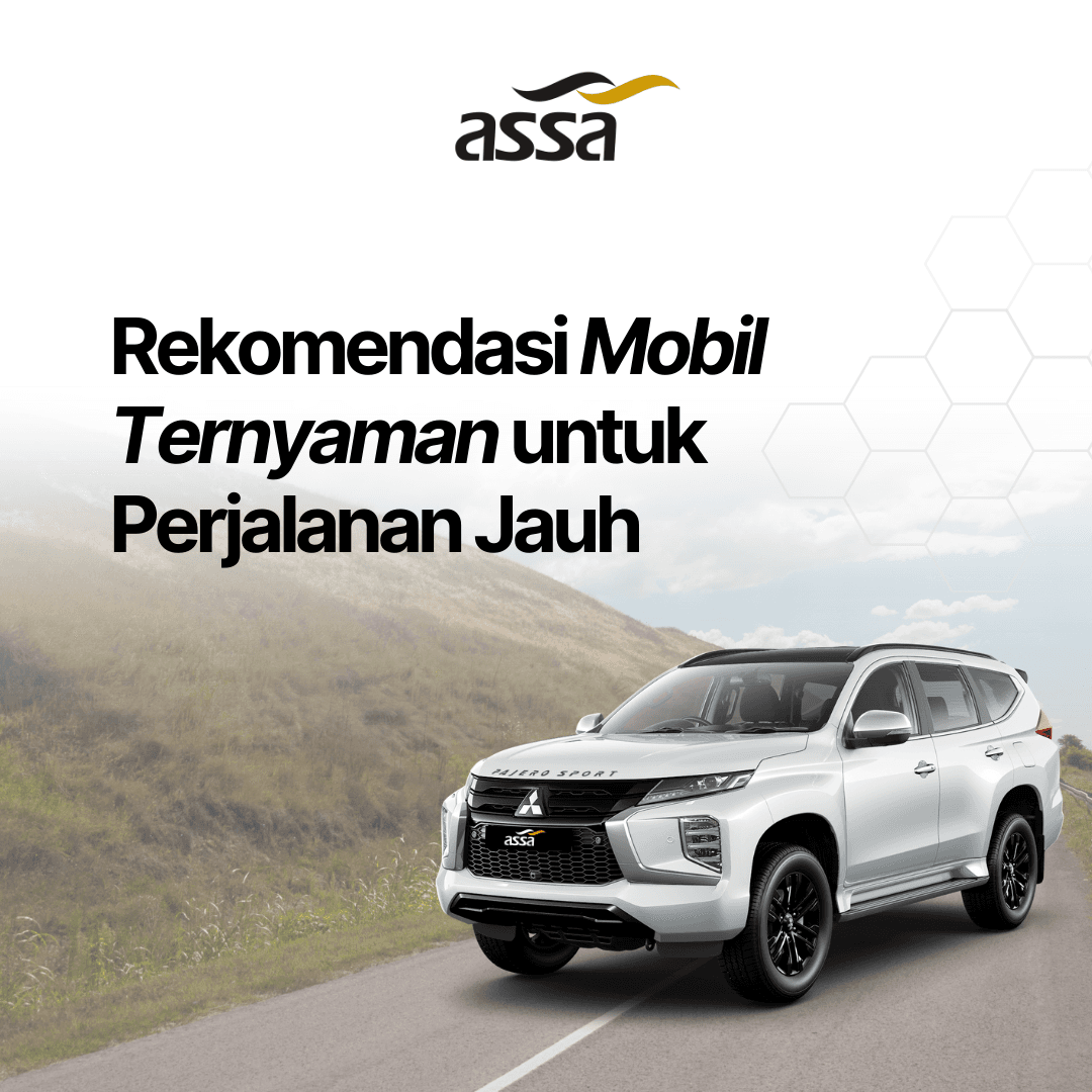 Rekomendasi Mobil Ternyaman untuk Perjalanan Jauh