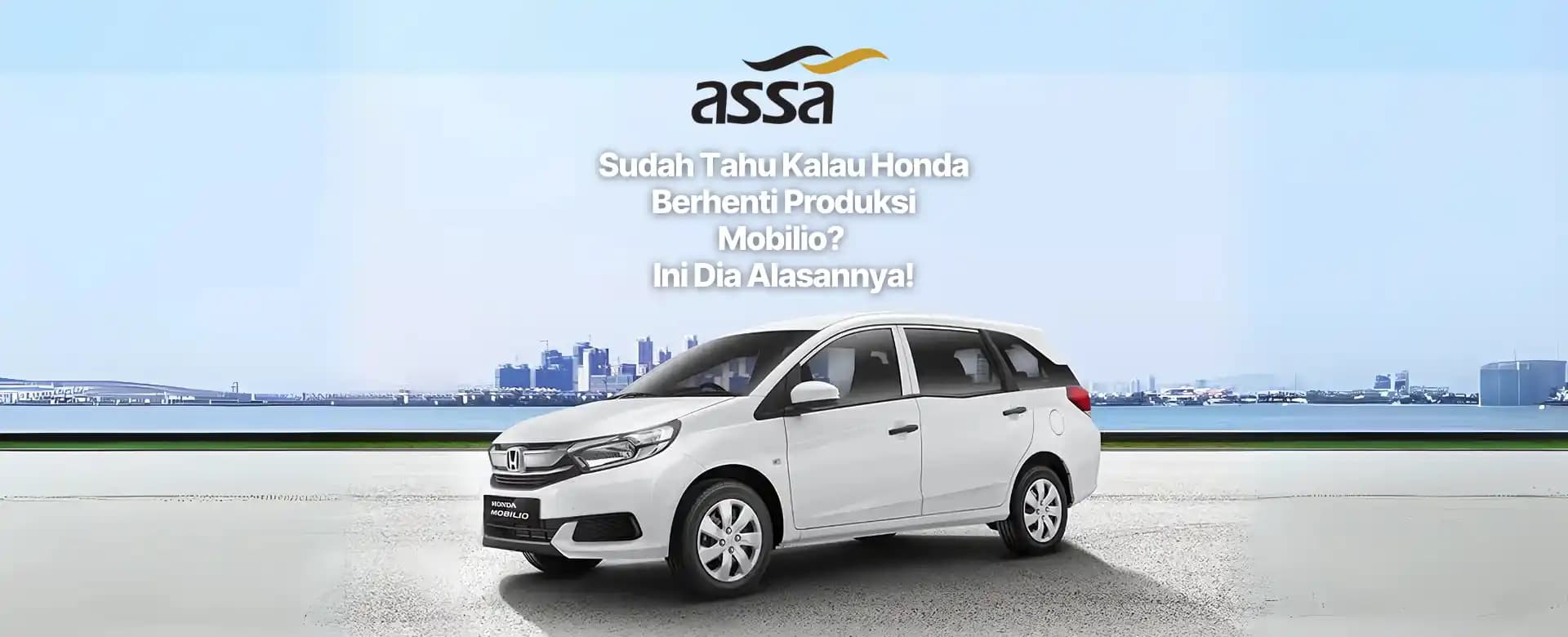 Sudah Tahu Kalau Honda Berhenti Produksi Mobilio? Ini Dia Alasannya!