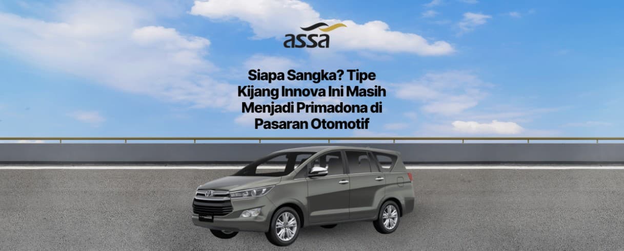 Siapa Sangka? Tipe Kijang Innova Ini Masih Menjadi Primadona di Pasaran Otomotif