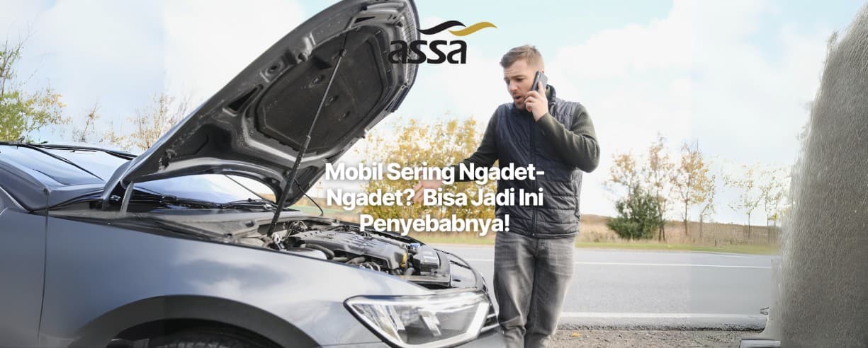 Mobil Sering Ngadet-Ngadet? Jangan Anggap Sepele, Bisa Jadi Ini Penyebabnya!