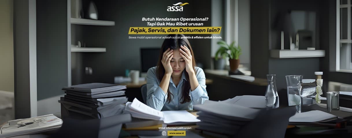 Butuh Kendaraan Operasional Tapi Gak Mau Pusing Pajak dan Servis? Rental Solusinya!