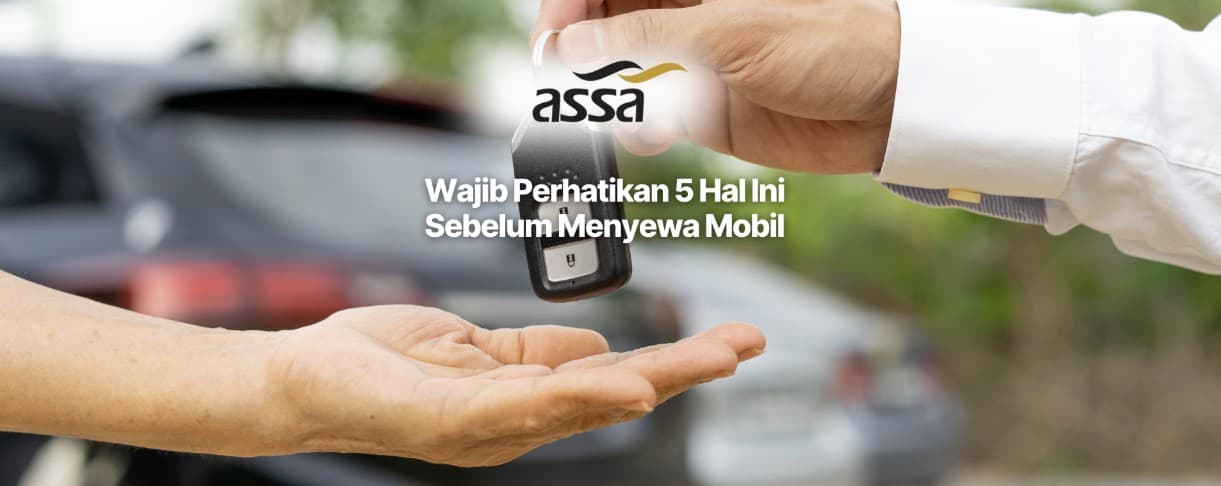 Wajib Perhatikan 5 Hal Ini Sebelum Menyewa Mobil untuk Mudik Lebaran