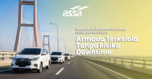 Sewa Mobil Bulanan Surabaya untuk Perusahaan: Armada Terkelola Tanpa Risiko Downtime